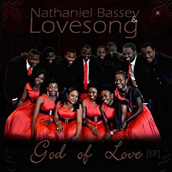 Nathaniel Bassey – God of Love ft. Mayra Alvarez & Morayo