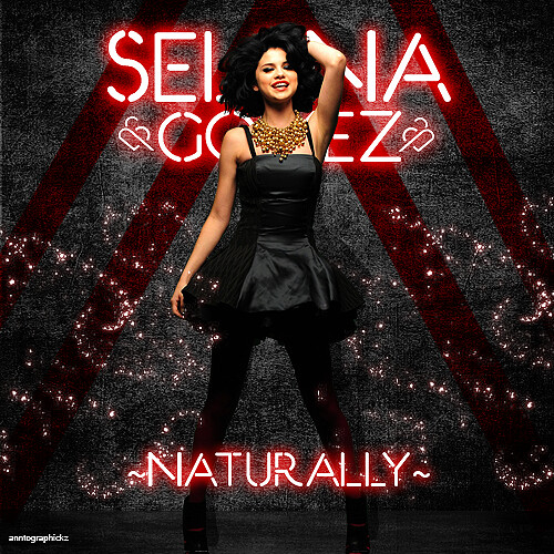 Selena Gomez & The Scene – Naturally