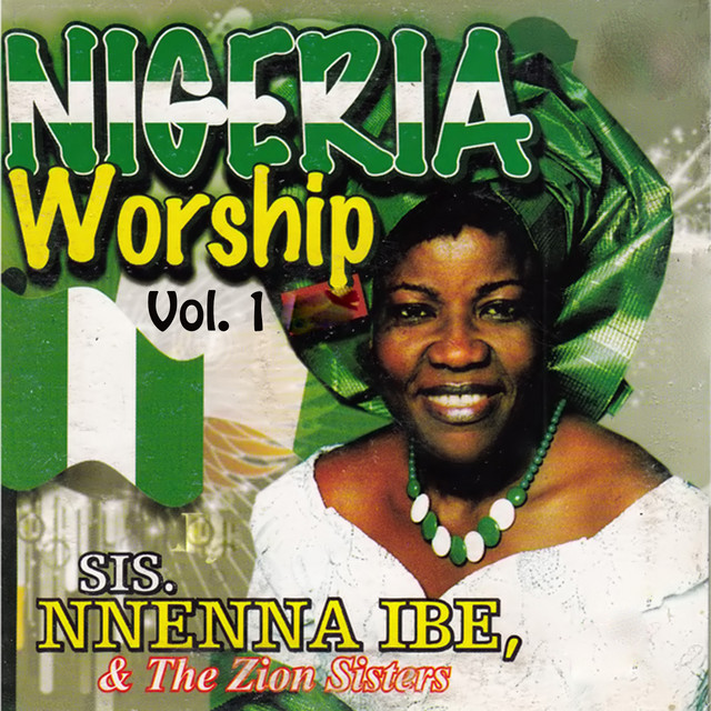 Nnenna Ibe – Nigeria Worship, Vol. 1 mp3 download