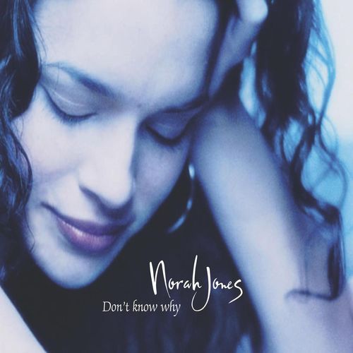 Norah Jones – Don’t Know Why