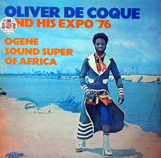 Oliver de Coque – Ogene Sound Super of Africa 1977
