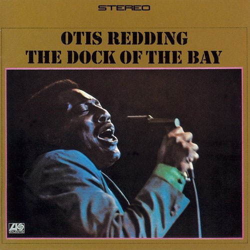 Otis Redding – (Sittin’ On) The Dock Of The Bay