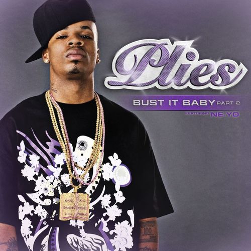 Plies – Bust It Baby, Pt. 2 (ft. Ne-Yo) mp3 download