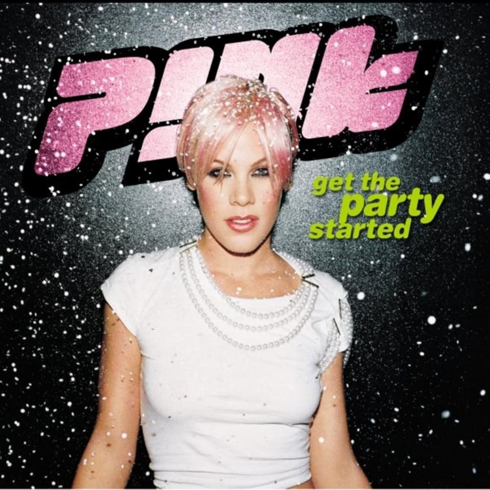 P!nk – Get the Party Started mp3 download