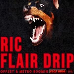 Offset & Metro Boomin – Ric Flair Drip