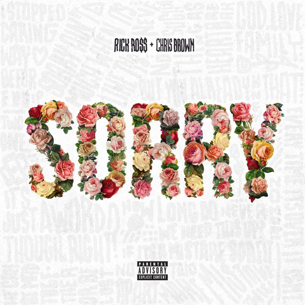 Rick Ross – Sorry (ft. Chris Brown)
