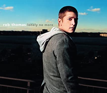 Rob Thomas – Lonely No More mp3 download