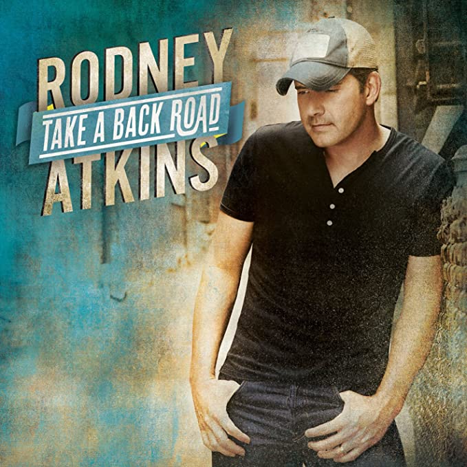 Rodney Atkins – Take a Back Road mp3 download