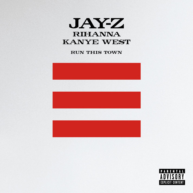 Jay-Z – Run this Town (ft. Kanye West & Rihanna)