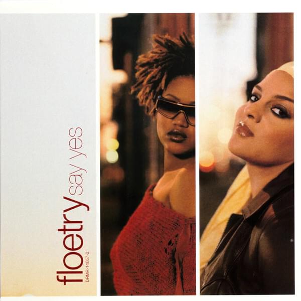 Floetry – Say Yes