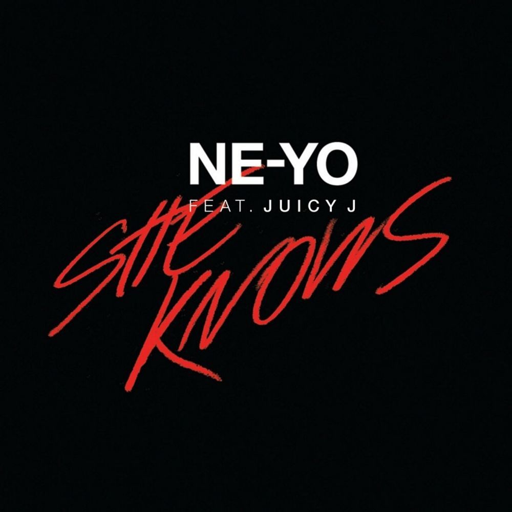 Ne-Yo – She Knows (ft. Juicy J)