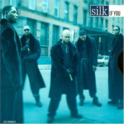Silk – If You mp3 download