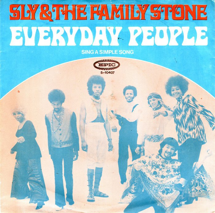 Sly & The Family Stone – Everyday People