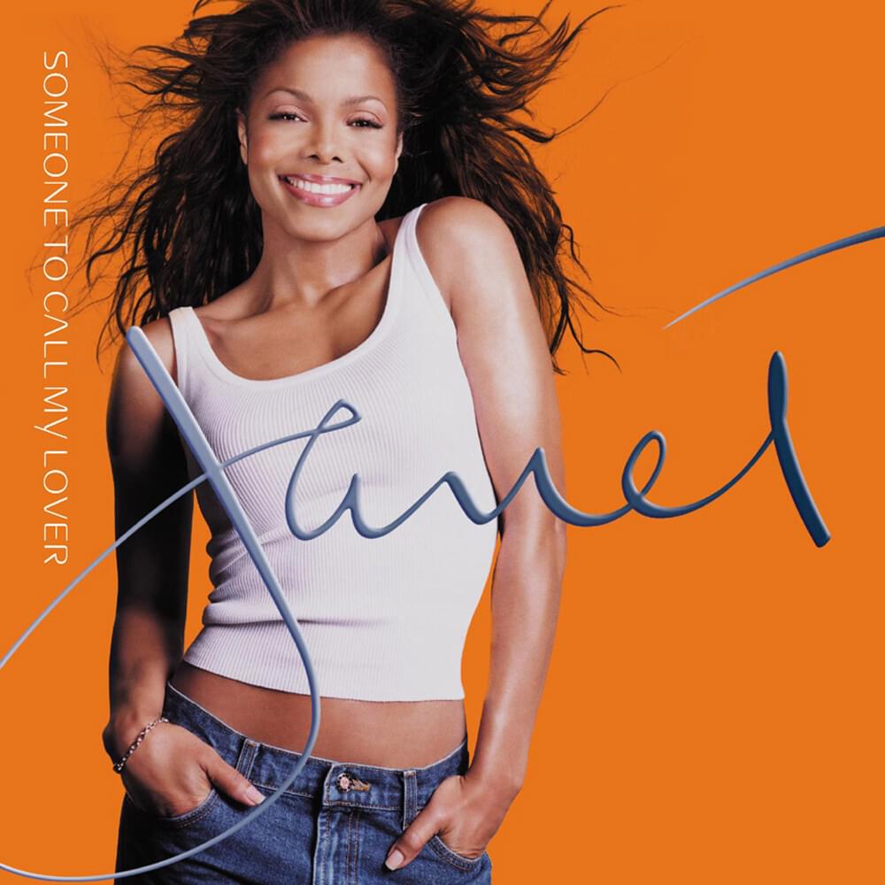 Janet Jackson – Someone to Call My Lover