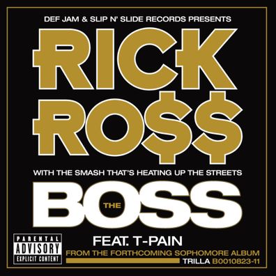 Rick Ross – The Boss (ft. T-Pain)