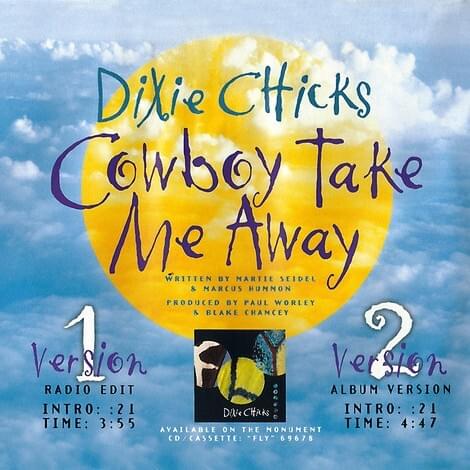 The Chicks – Cowboy Take Me Away mp3 download