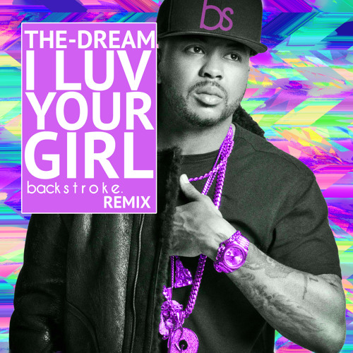 The-Dream – I Luv Your Girl mp3 download