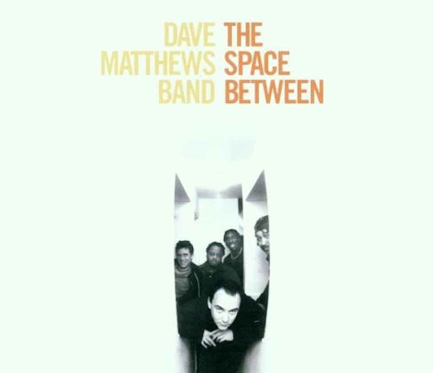 Dave Matthews Band – The Space Between