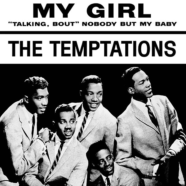 The Temptations - My Girl mp3 download