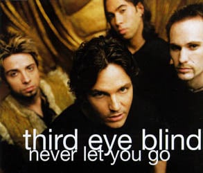Third Eye Blind – Never Let You Go mp3 download
