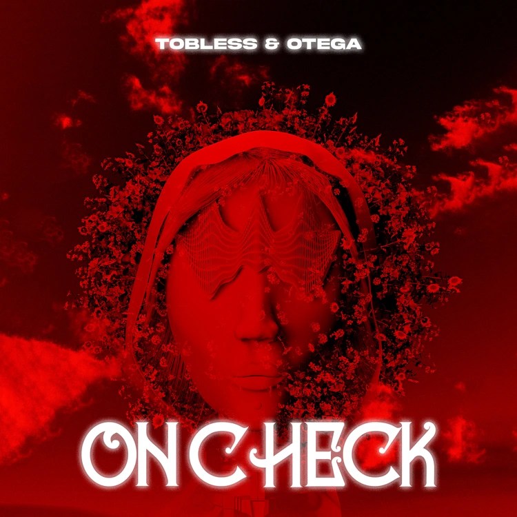 Tobless – On Check Ft. Otega mp3 download