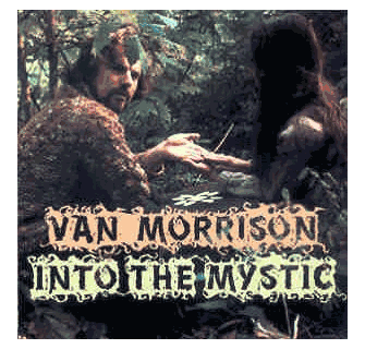 Van Morrison – Into The Mystic