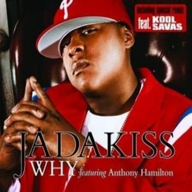 Jadakiss – Why (ft. Anthony Hamilton)