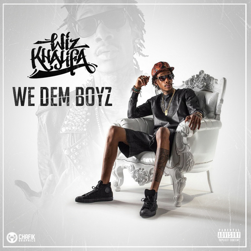 Wiz Khalifa – We Dem Boyz
