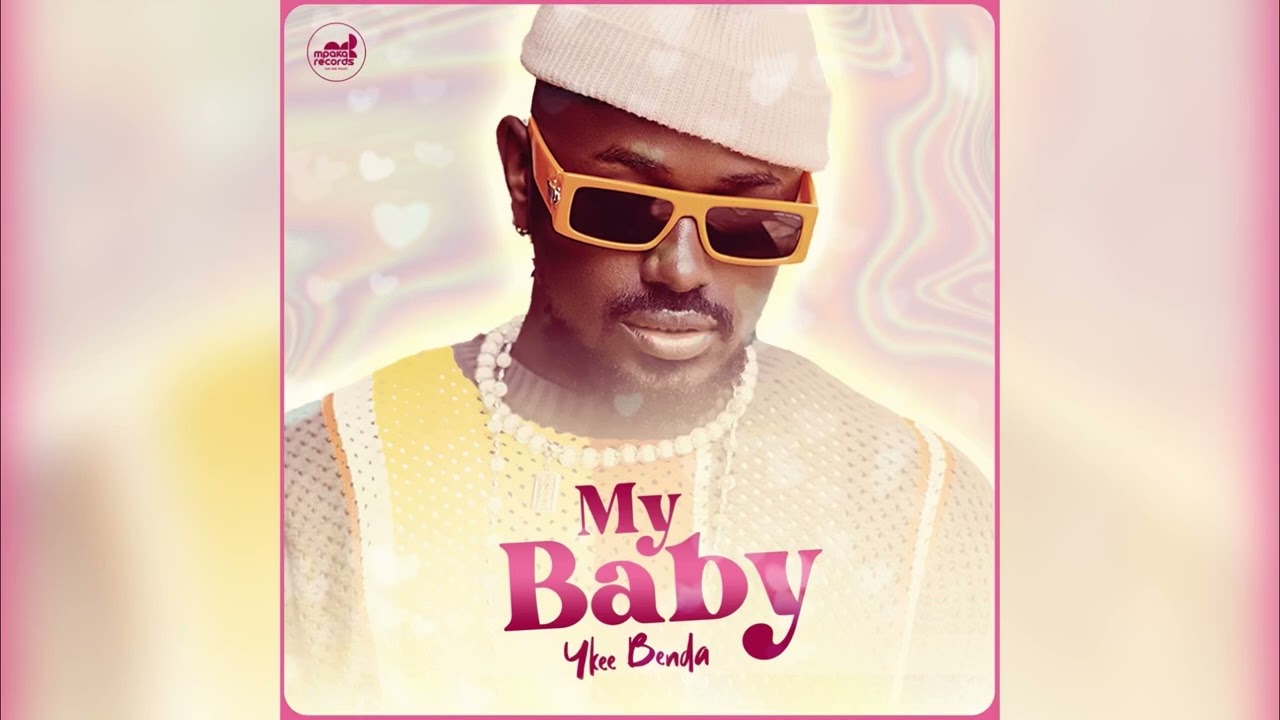 Ykee Benda – My Baby mp3 download