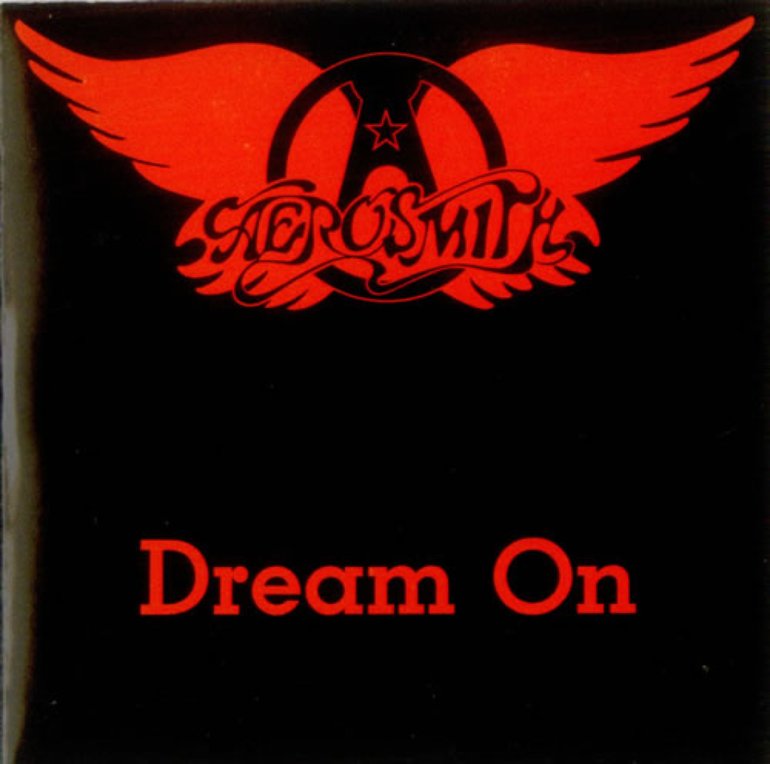 Aerosmith – Dream On