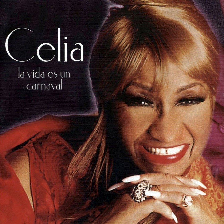 Celia Cruz – La vida es un carnaval