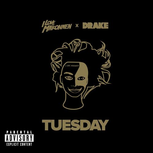 iLoveMakonnen – Tuesday (ft. Drake)