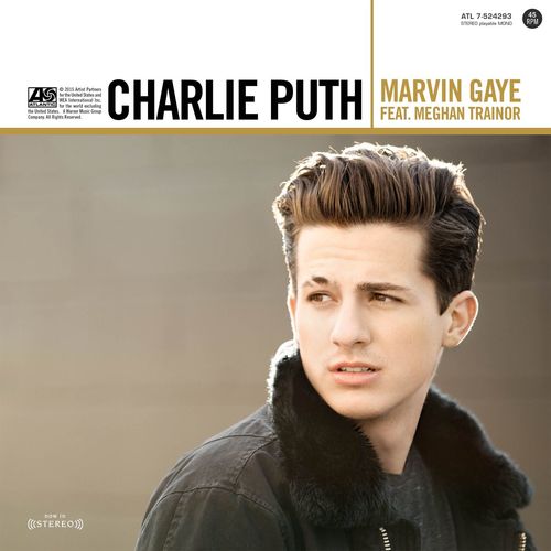 Charlie Puth – Marvin Gaye (ft. Meghan Trainor)