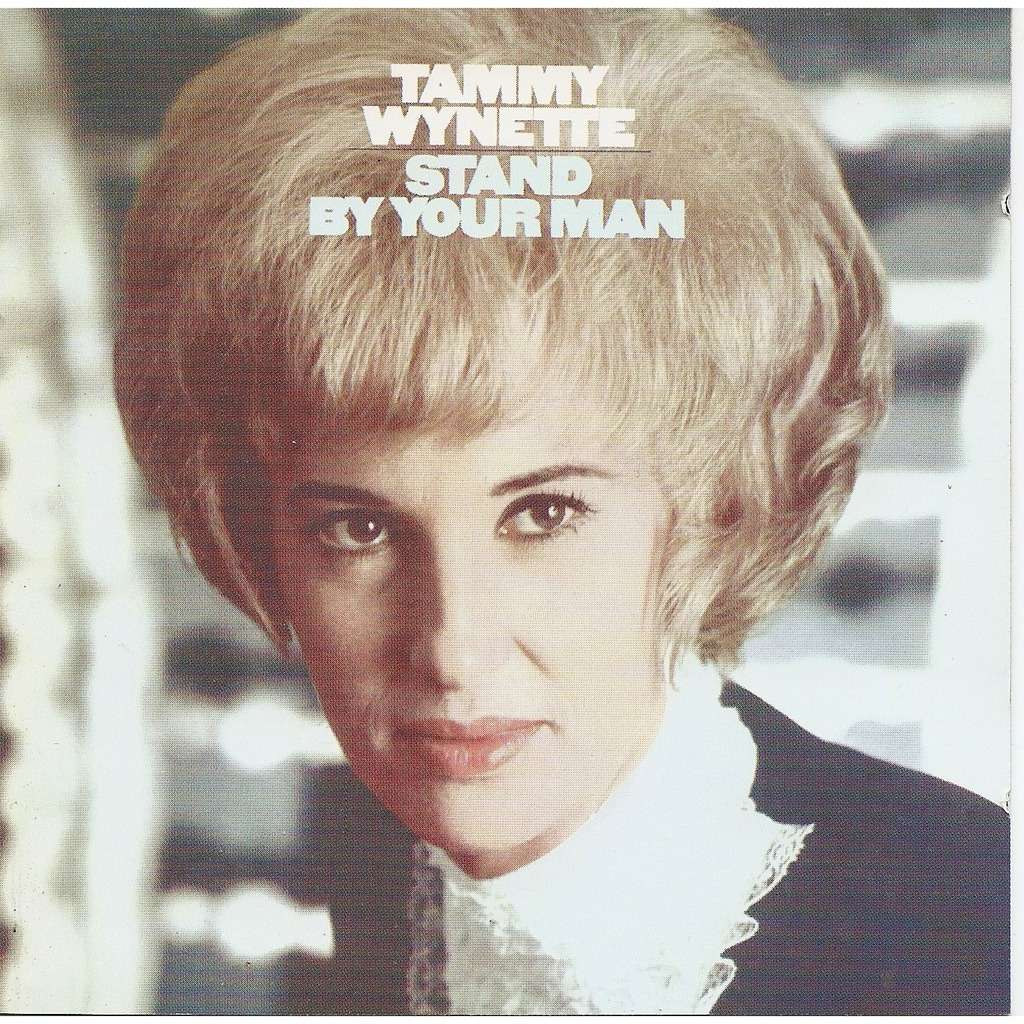 Tammy Wynette – Stand By Your Man