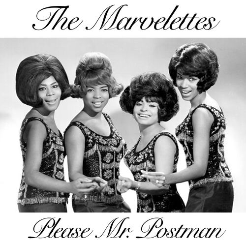 The Marvelettes – Please Mr. Postman
