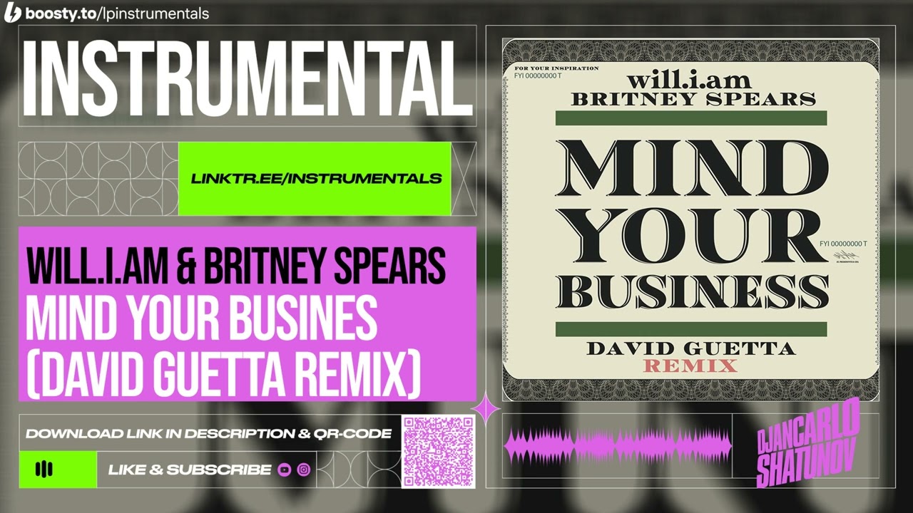 will.i.am & Britney Spears MIND YOUR BUSINESS (David Guetta Remix) Instrumental mp3 download
