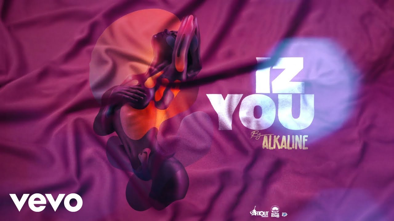 Alkaline – Iz You mp3 download