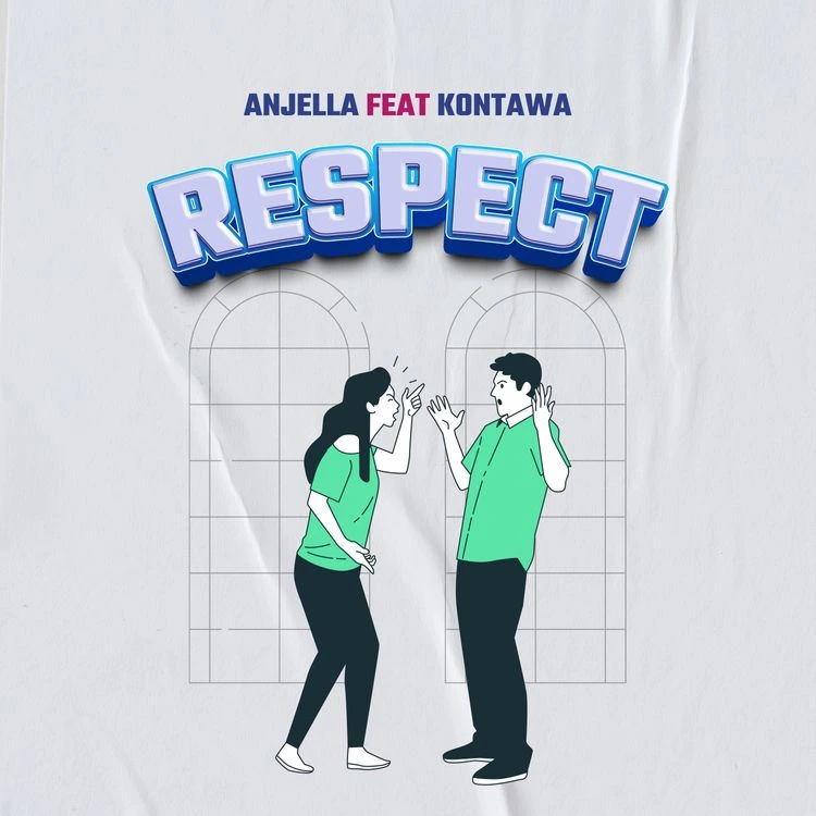 Anjella – Respect Ft. Kontawa mp3 download