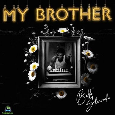 Bella Shmurda My Brother Instrumental (Tribute To Mohbad) mp3 download