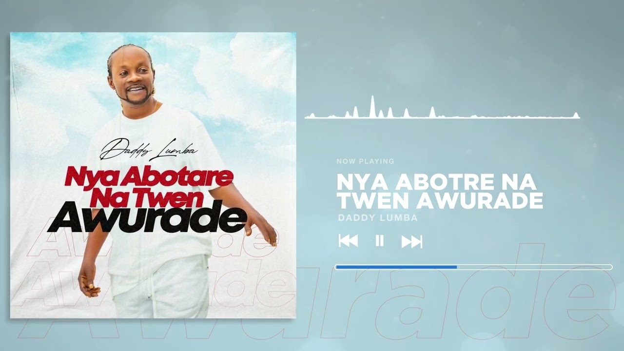 Daddy Lumba – Nya Abotare Na Twen Awurade mp3 download