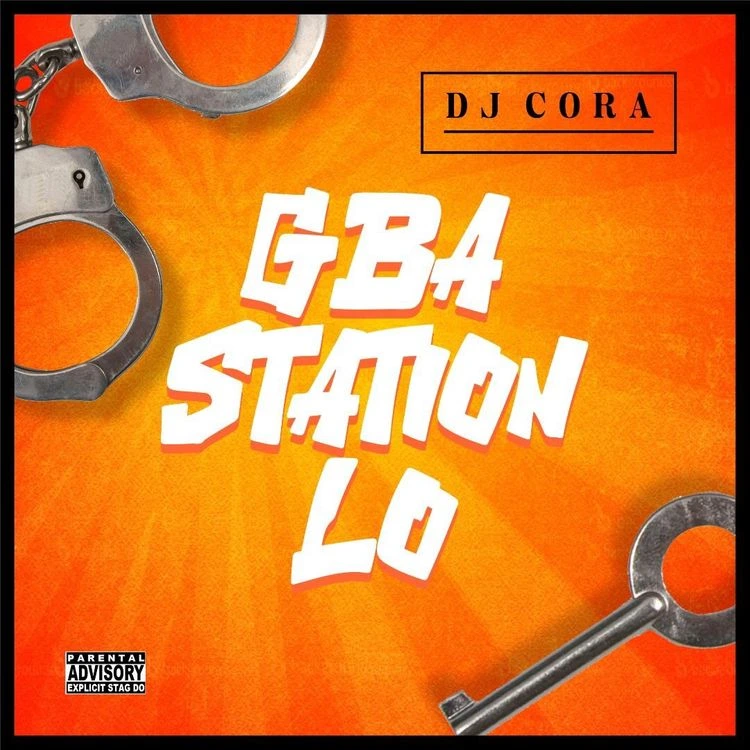 Dj Cora – Gba Station LO mp3 download Dj Cora – Gba Station LO mp3 download