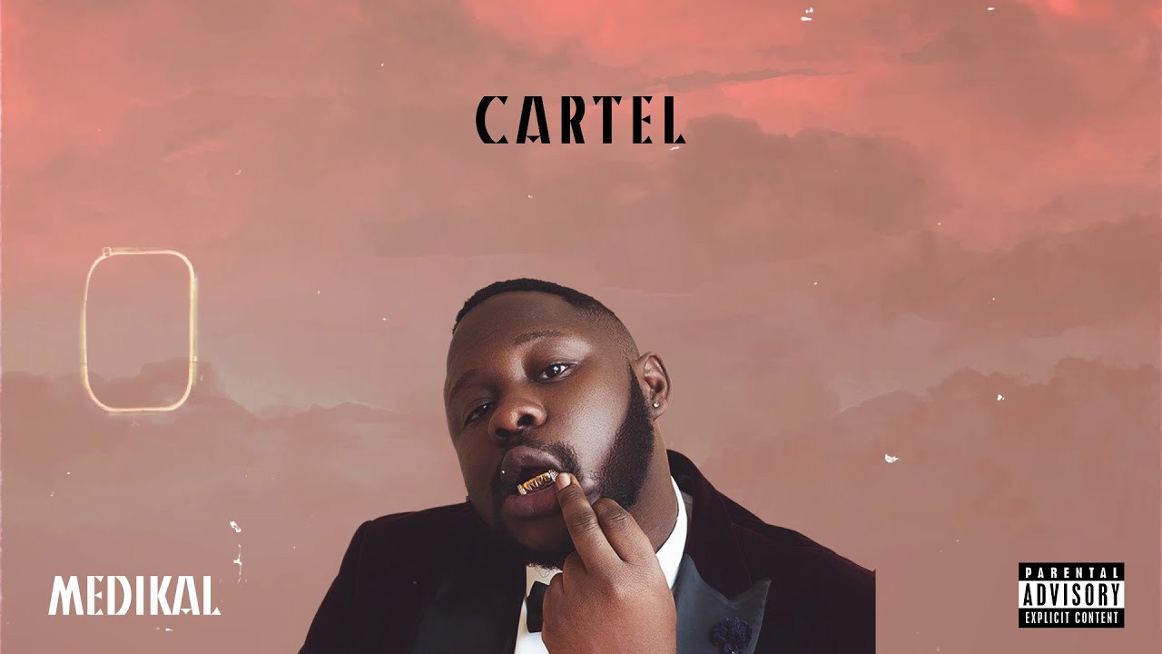 Medikal – Cartel mp3 download