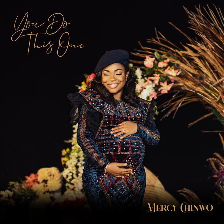 Mercy Chinwo – You Do This One mp3 download