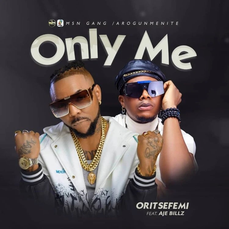 Oritse Femi – Only Me Ft. Aje Billz mp3 download