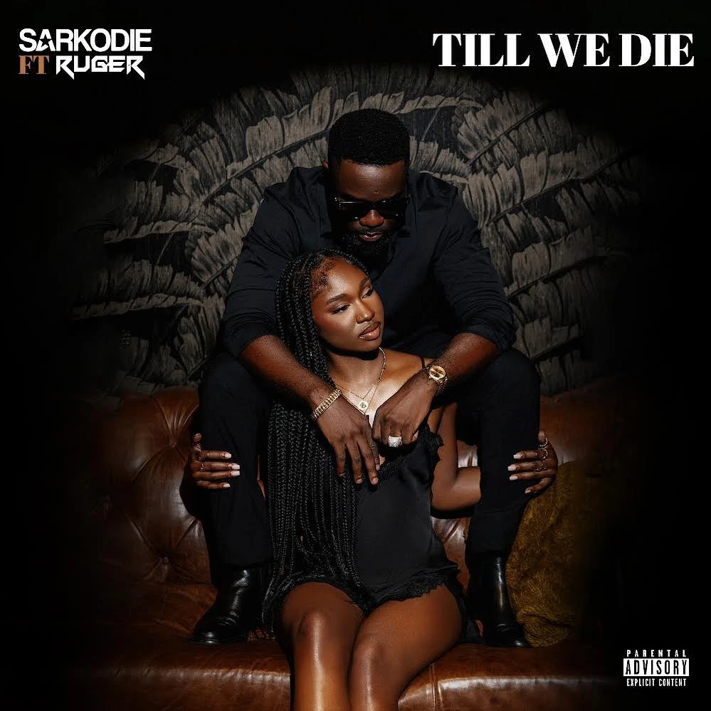 Sarkodie – Till We Die Ft. Ruger mp3 download