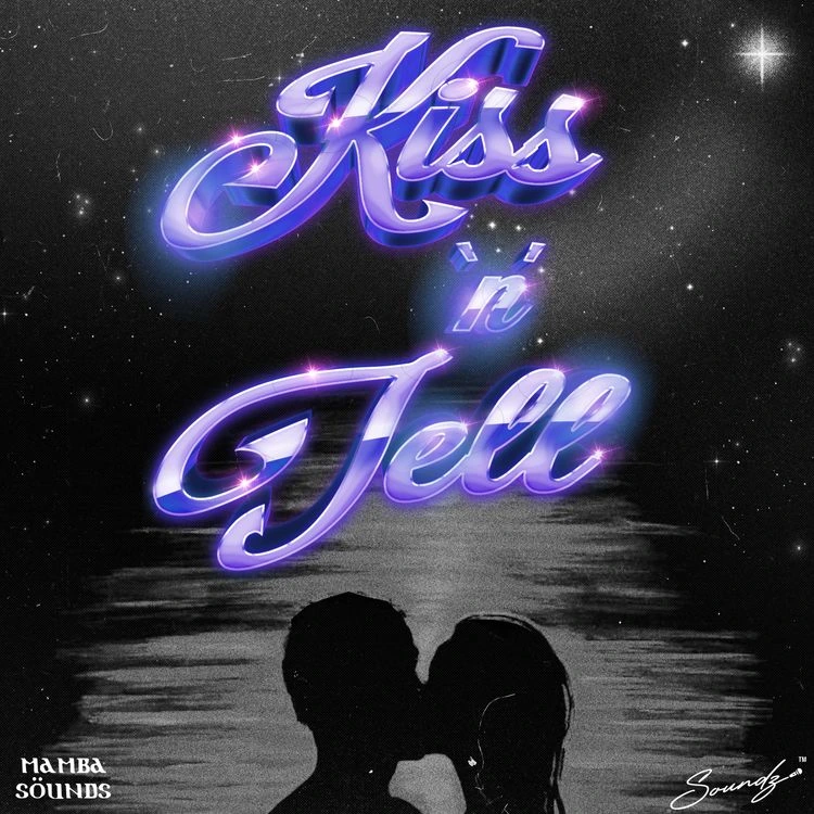 Soundz – Kiss ‘N’ Tell Ft. Mamba Sounds mp3 download