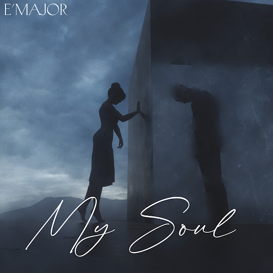 E’Major – My Soul mp3 download