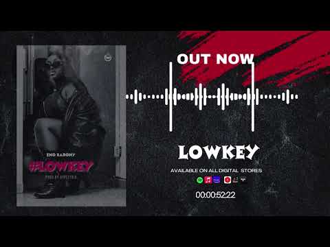 Eno Barony – Lowkey mp3 download