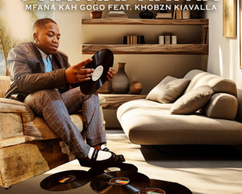 Mfana Kah Gogo – PhathaPhatha Ft. Khobzn Kiavalla mp3 download