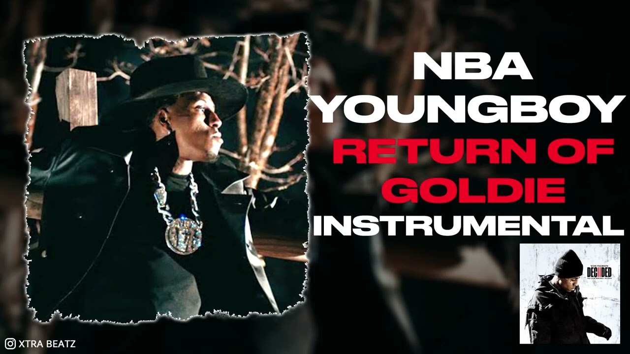 NBA Youngboy - Return Of Goldie (Instrumental) mp3 download
